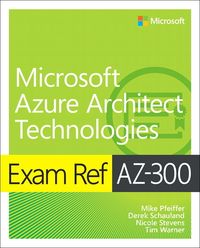 Produktbild: Exam Ref AZ-300 Microsoft Azure Architect Technologies