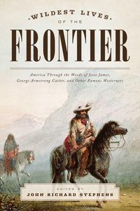 Produktbild: Wildest Lives of the Frontier