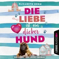 Produktbild: Die Liebe ist ein dicker Hund