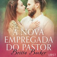 Produktbild: A nova empregada do pastor - Conto er&oacute;tico