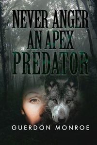 Produktbild: Never Anger an Apex Predator