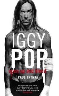 Produktbild: Iggy Pop: Open Up And Bleed