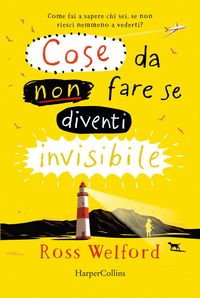 Produktbild: Cose da non fare se diventi invisibile