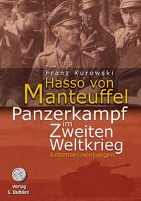 Produktbild: Hasso von Manteuffel. Panzerkampf im Zweiten Weltkrieg