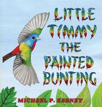 Produktbild: Little Timmy the Painted Bunting