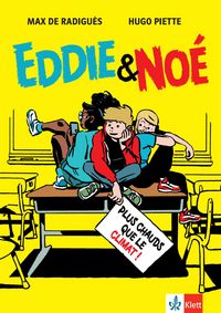 Produktbild: Eddie & No&eacute;: Plus chauds que le climat !
