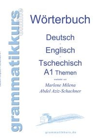 Produktbild: W&ouml;rterbuch Deutsch - Englisch - Tschechisch Themen A1