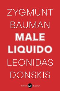 Produktbild: Male liquido. Vivere in un mondo senza alternative