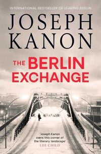 Bild vom Artikel The Berlin Exchange vom Autor Joseph Kanon