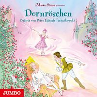Produktbild: Dornr&ouml;schen. Ballett von Peter Iljitsch Tschaikowski