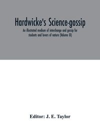 Produktbild: Hardwicke's science-gossip