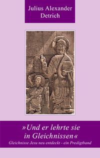 Produktbild: >>und er lehrte sie in Gleichnissen<<