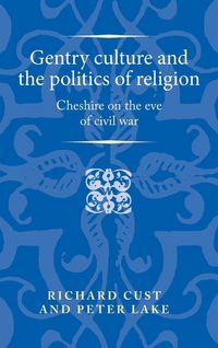 Produktbild: Gentry culture and the politics of religion