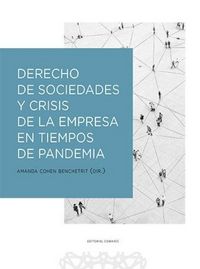 Produktbild: Cohen Benchetrit, A: Derecho de sociedades y crisis de la em