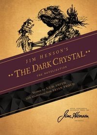 Produktbild: Jim Henson's The Dark Crystal Novelization