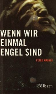 Produktbild: Wenn wir einmal Engel sind