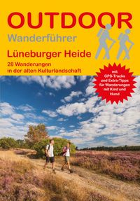 Produktbild: L&uuml;neburger Heide 28 Wanderungen in der alten Kulturlandschaft
