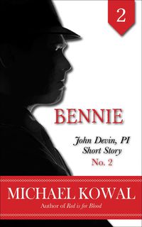 Produktbild: Bennie (John Devin, PI Short Story, #2)