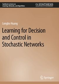 Produktbild: Learning for Decision and Control in Stochastic Networks