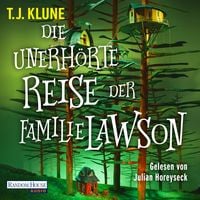Produktbild: Die unerh&ouml;rte Reise der Familie Lawson