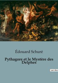 Produktbild: Pythagore et le Myst&egrave;re des Delphes
