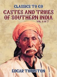 Produktbild: Castes and Tribes of Southern India. Vol. 4 of 7