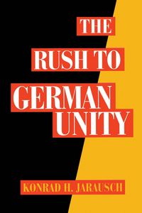 Produktbild: The Rush to German Unity