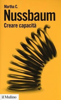 Produktbild: Creare capacit&agrave;. Liberarsi dalla dittatura del Pil