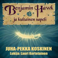 Produktbild: Benjamin Hawk ja kultainen sapeli