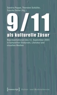 Produktbild: 9/11 als kulturelle Z&auml;sur