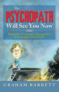 Produktbild: The Psychopath Will See You Now