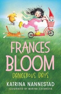Produktbild: Frances Bloom: Dangerous Days (Frances Bloom, #2)