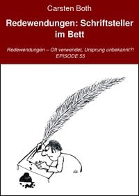 Produktbild: Redewendungen: Schriftsteller im Bett