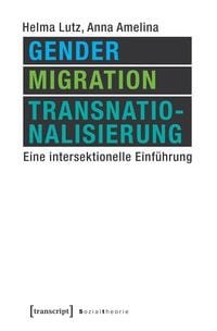 Produktbild: Gender, Migration, Transnationalisierung
