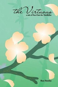 Produktbild: The Virtuous: a Tale of Pon-Chai the Thiefkiller