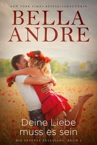 Produktbild: Deine Liebe muss es sein