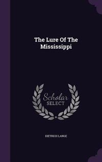 Produktbild: The Lure Of The Mississippi