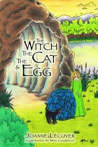 Produktbild: The Witch, the Cat and the Egg (The Witch and the Cat, #1)