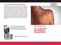 Produktbild: La carga del sarampi&oacute;n: Bangladesh