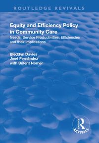 Produktbild: Equity and Efficiency Policy in Community Care