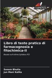 Produktbild: Libro di testo pratico di farmacognosia e fitochimica-II