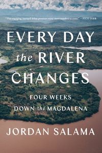 Produktbild: Salama, J: Every Day the River Changes