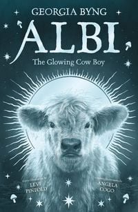 Produktbild: Byng, G: Albi the Glowing Cow Boy