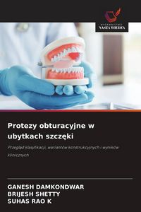 Produktbild: Protezy obturacyjne w ubytkach szcz&iquest;ki