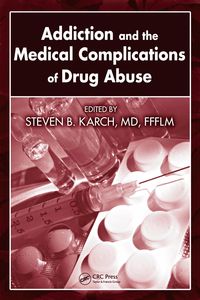 Produktbild: Addiction and the Medical Complications of Drug Abuse