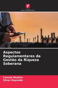 Produktbild: Aspectos Regulamentares da Gest&atilde;o da Riqueza Soberana