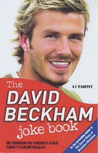 Produktbild: Parfitt, A: The David Beckham Joke Book