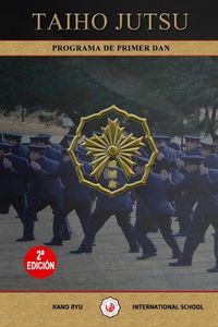 Produktbild: Taiho Jutsu - Programa de primer Dan