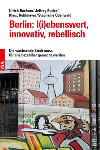 Produktbild: Berlin: l(i)ebenswert, innovativ, rebellisch