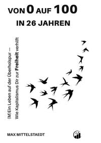 Produktbild: Von 0 auf 100 in 26 Jahren
